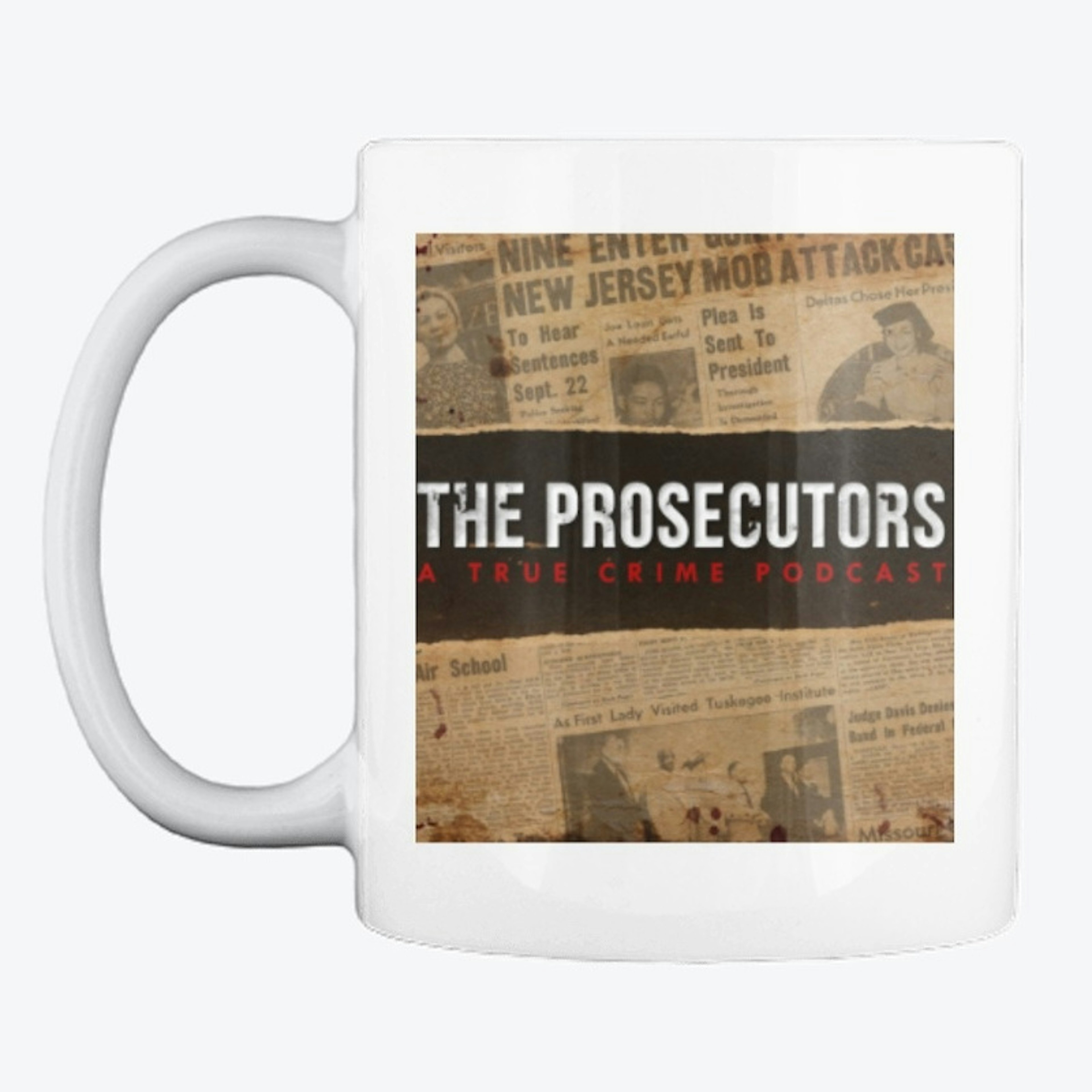 The Prosecutors Mug